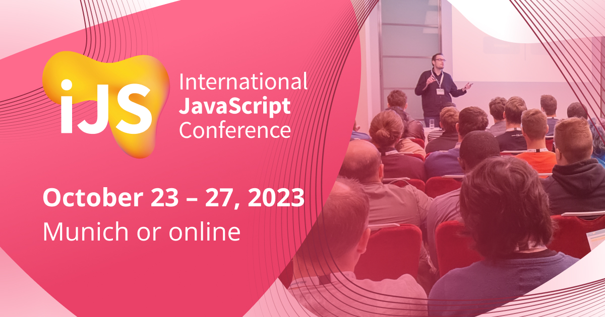 Hybrid Conference Concept Munich 2023 - International JavaScript Conference