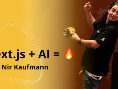 Watch Session: Build AI-Powered Apps with Next.js – Nir Kaufman